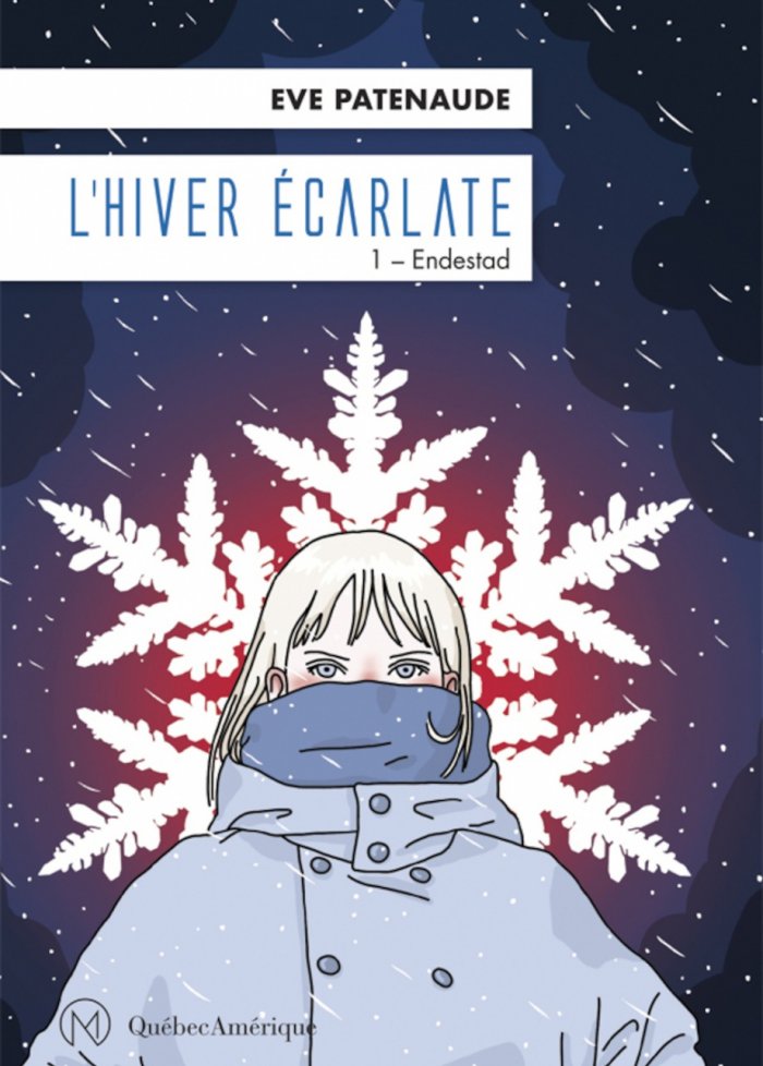 L'hiver écarlate t.1 Endestad