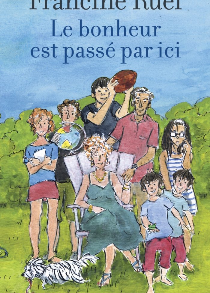 Le bonheur est passé par ici