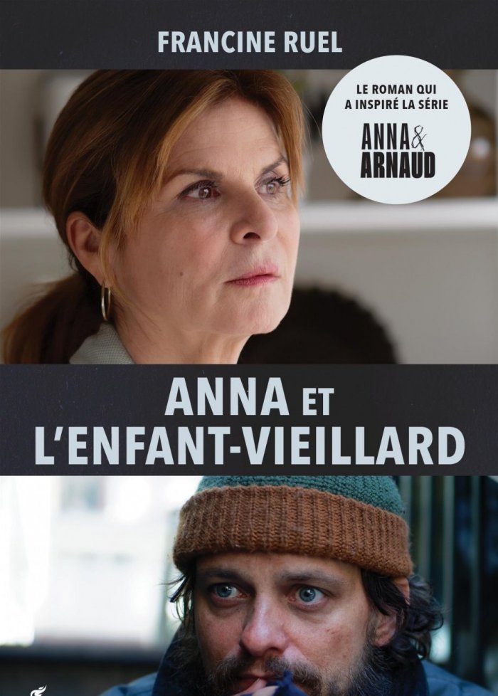 Anna et l'enfant-vieillard n. éd.