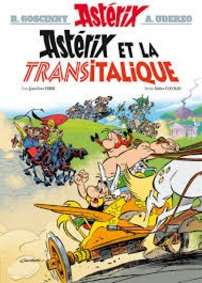 Asterix t.37 Asterix et la Transitalique