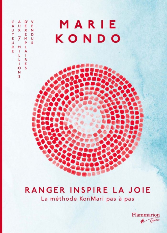 Ranger inspire la joie : la m&eacute;thode KonMari pas &agrave; pas