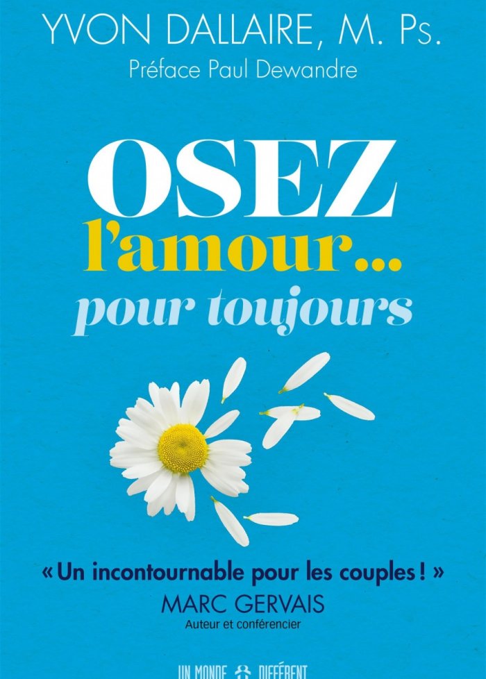 Osez l'amour ... pour toujours