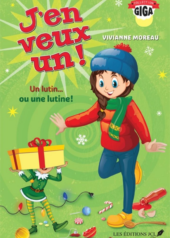 J'en veux un ! t.2 Un lutin ... ou une lutine !