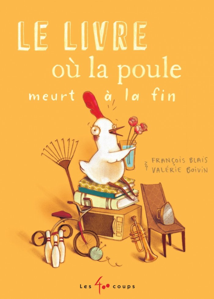 Livre ou la poule meurt a la fin
