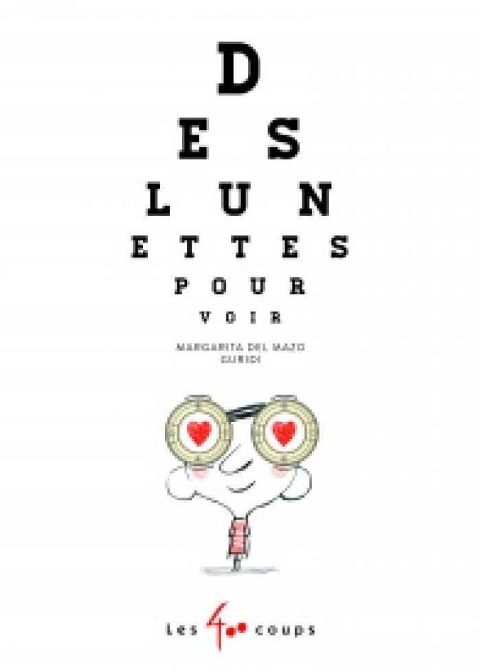 Des lunettes pour voir