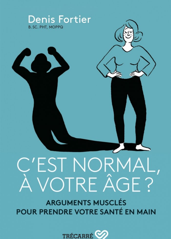 C'est normal, &agrave; votre &acirc;ge ?