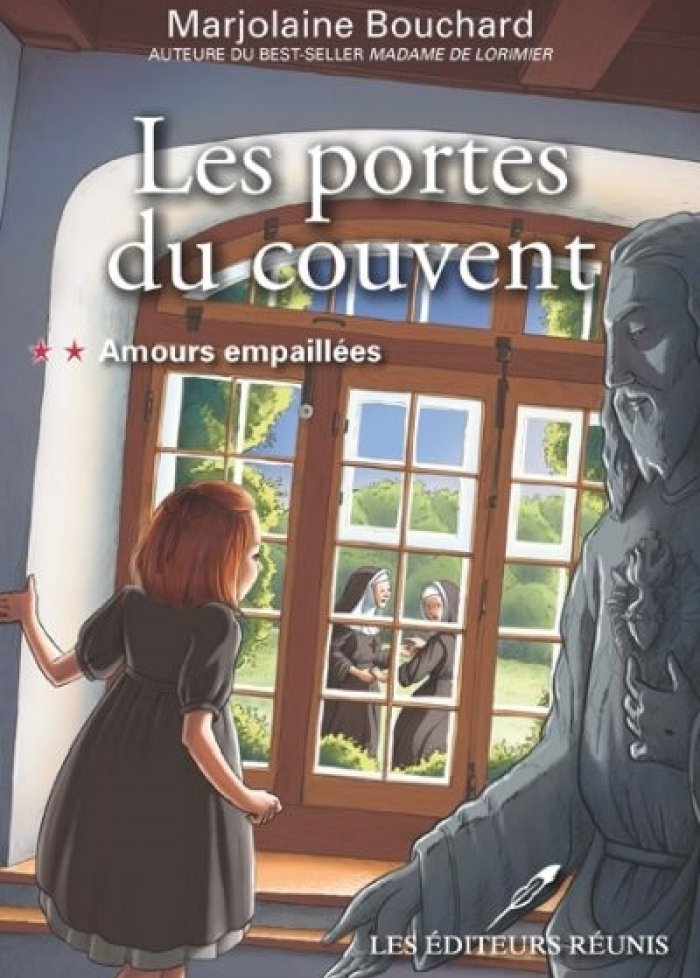 Les portes du couvent t.2 Amours empaillees