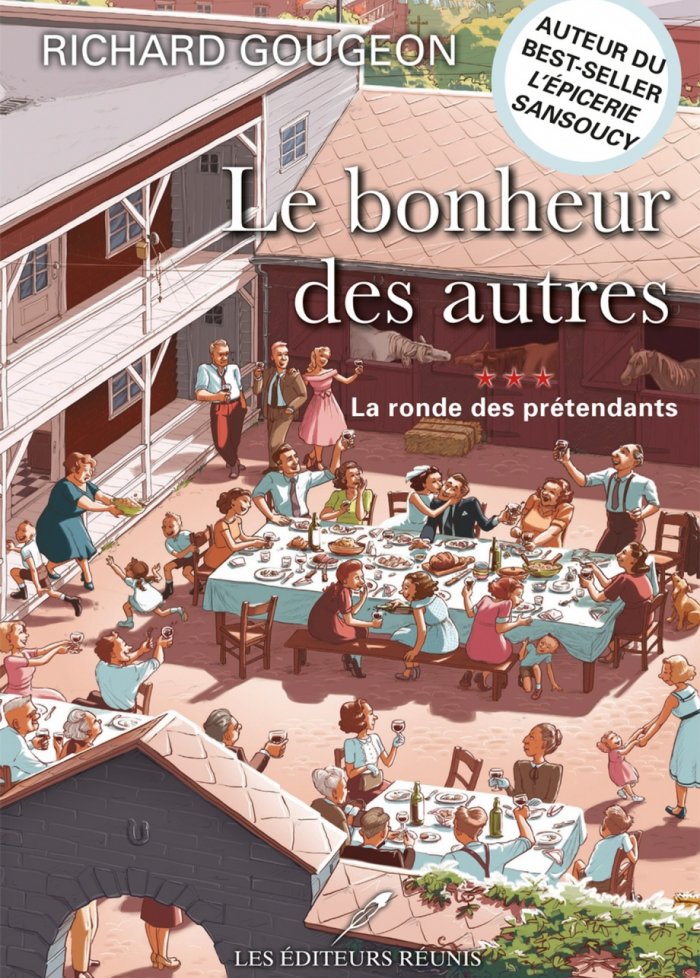 Le bonheur des autres t.3 La ronde des prétendants