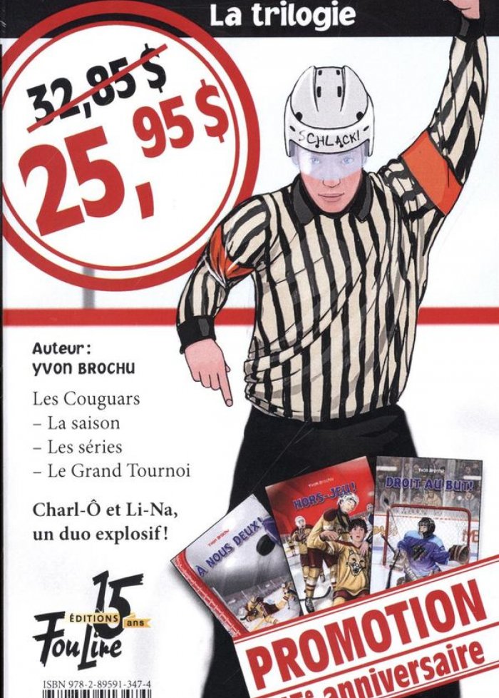 Schlack ! : la trilogie