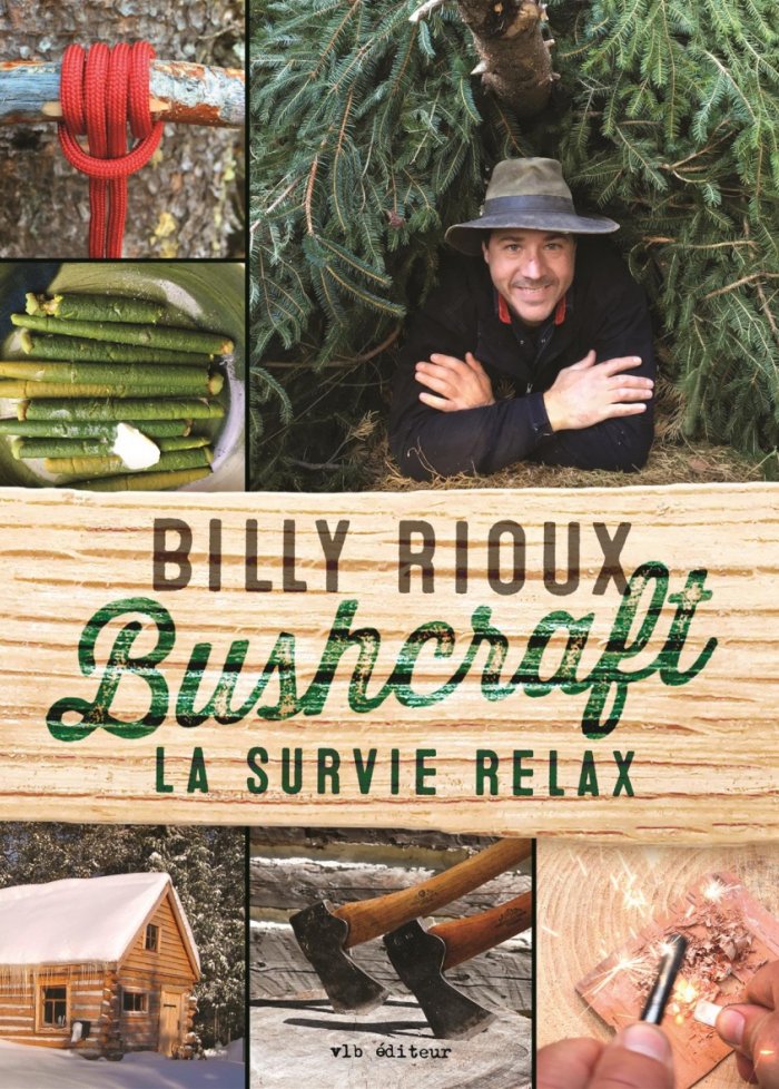 Bushcraft : la survie relax