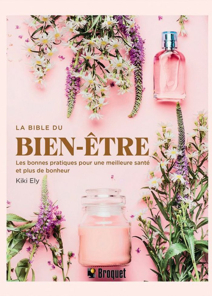La bible du bien-être
