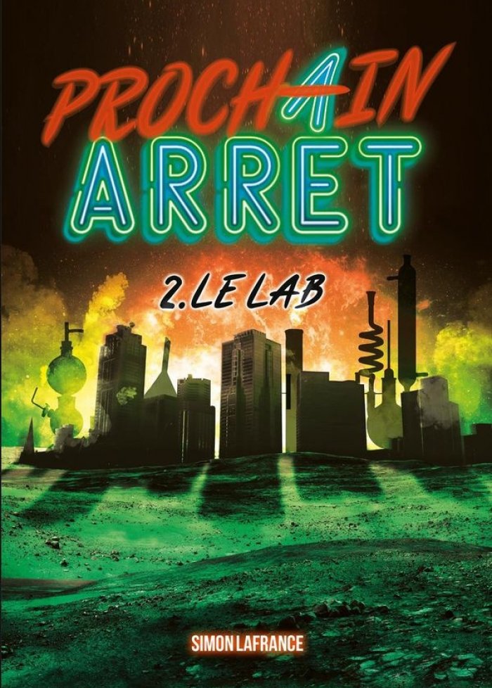 Prochain arrêt t.2 Le lab