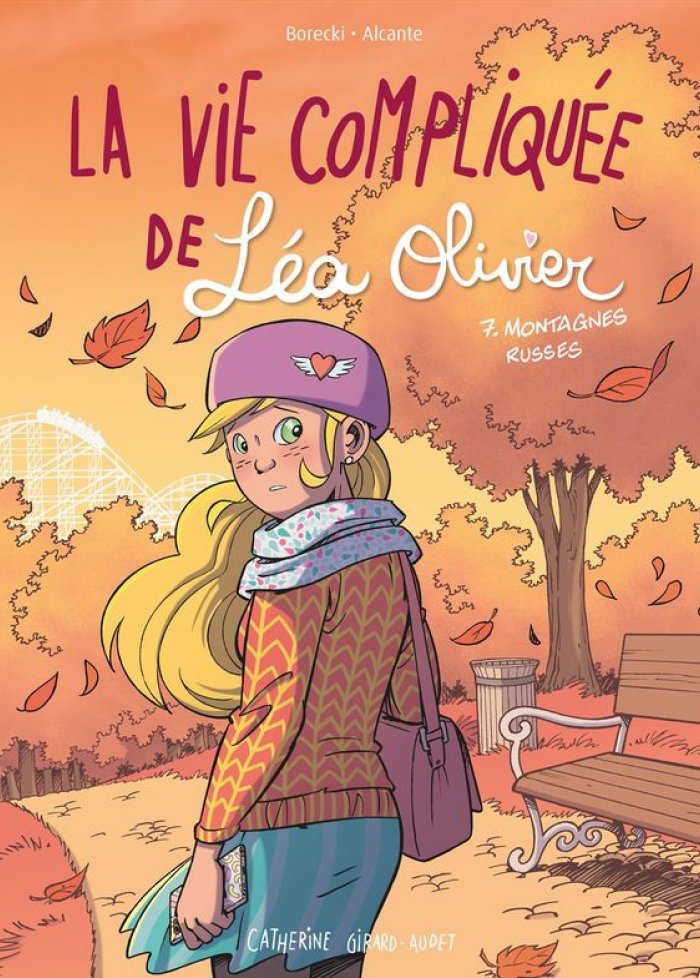 BD La vie compliqu&eacute;e de L&eacute;a Olivier t.7 Montagnes russes