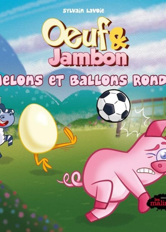 Oeuf & Jambon : melons et ballons ronds