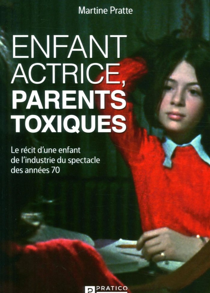 Enfant actrice, parents toxiques