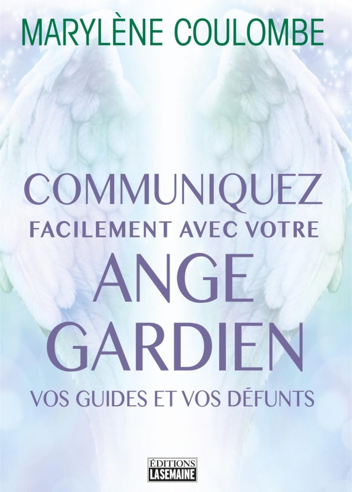 Communiquez facilement avec votre ange gardien