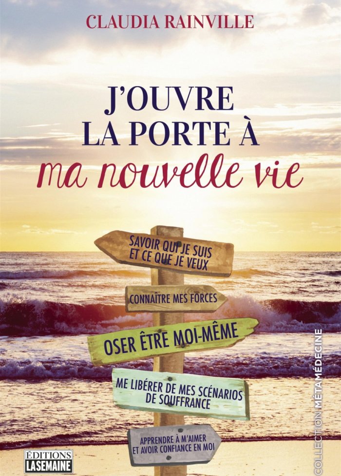 J'ouvre la porte à ma nouvelle vie