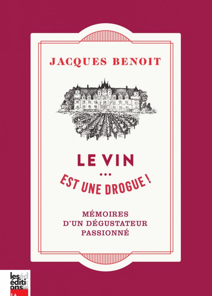 Vin est une drogue !