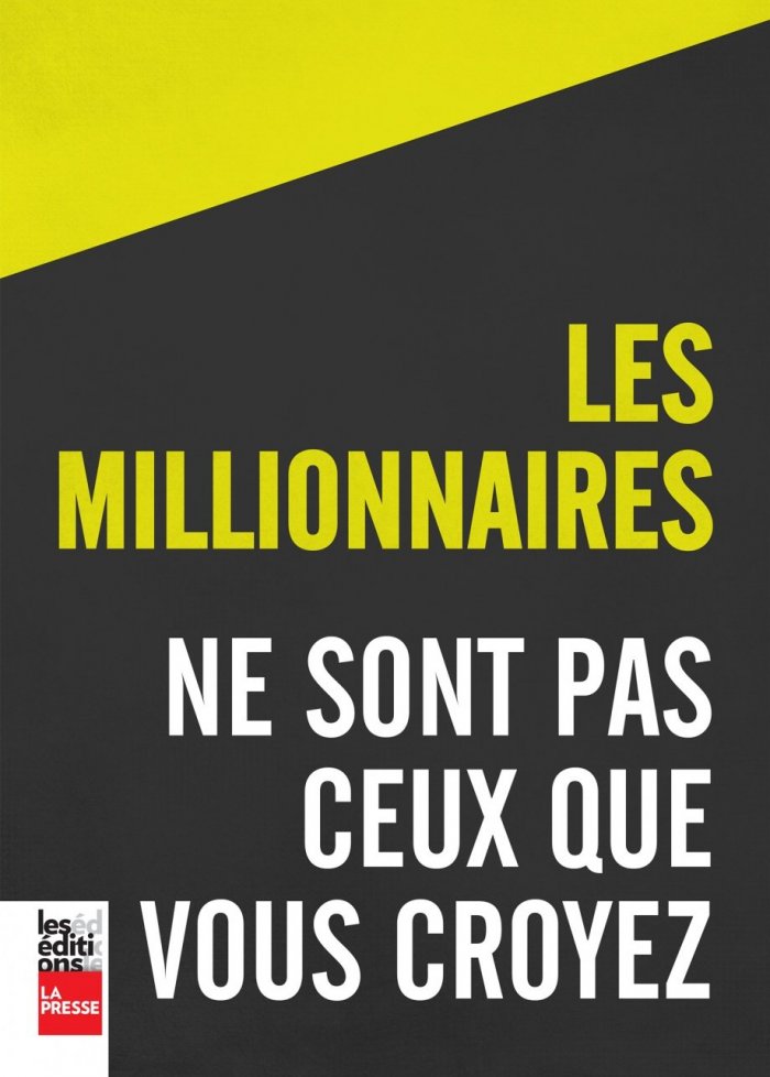 Les millionnaires ne sont pas ceux que vous croyez
