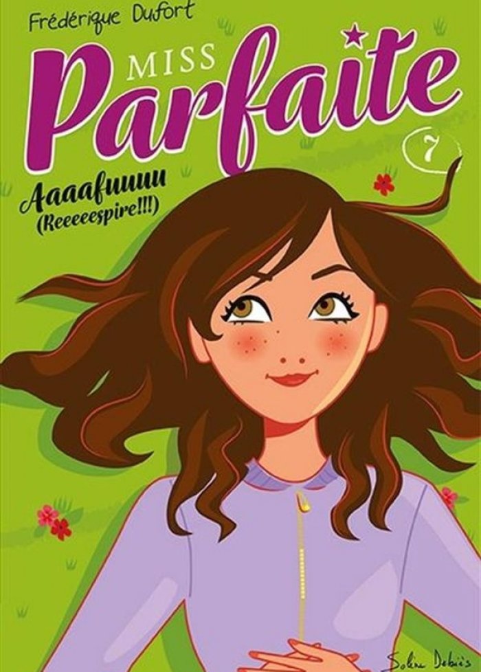 Miss Parfaite t.7 Aaaafuuuu (Reeeeespire!!!)