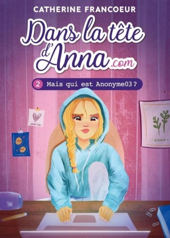Dans la t&ecirc;te d'Anna.com t.2