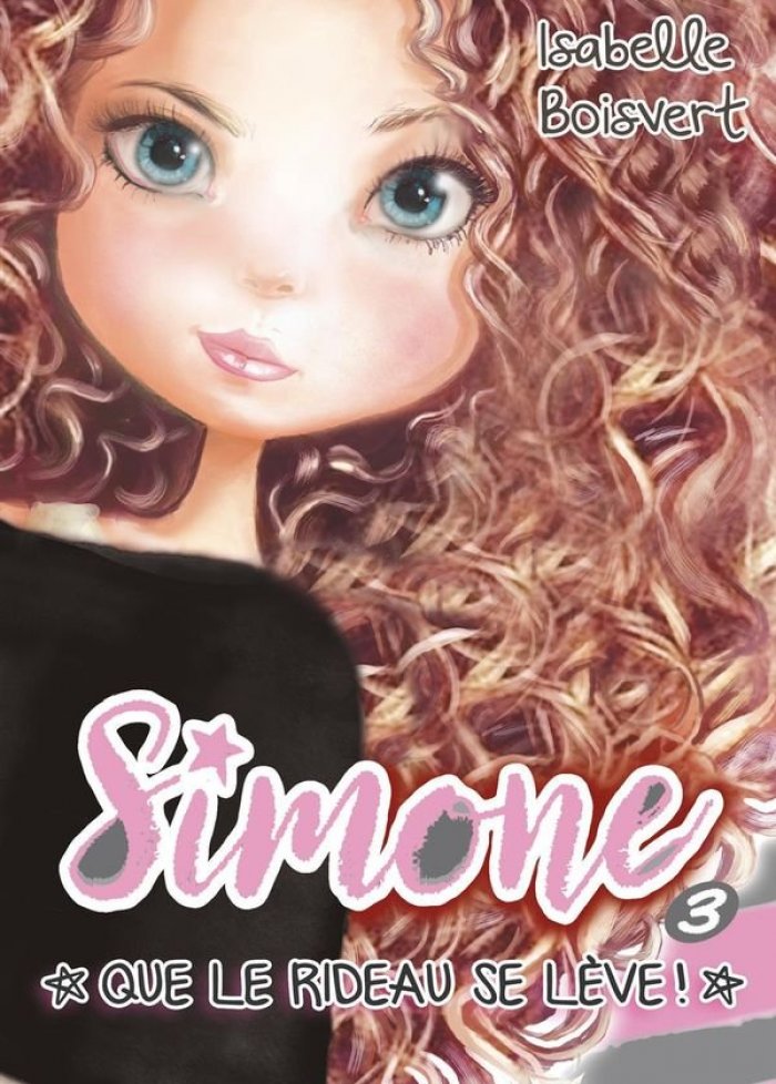 Princesse Simone t.3 Que le rideau se lève !