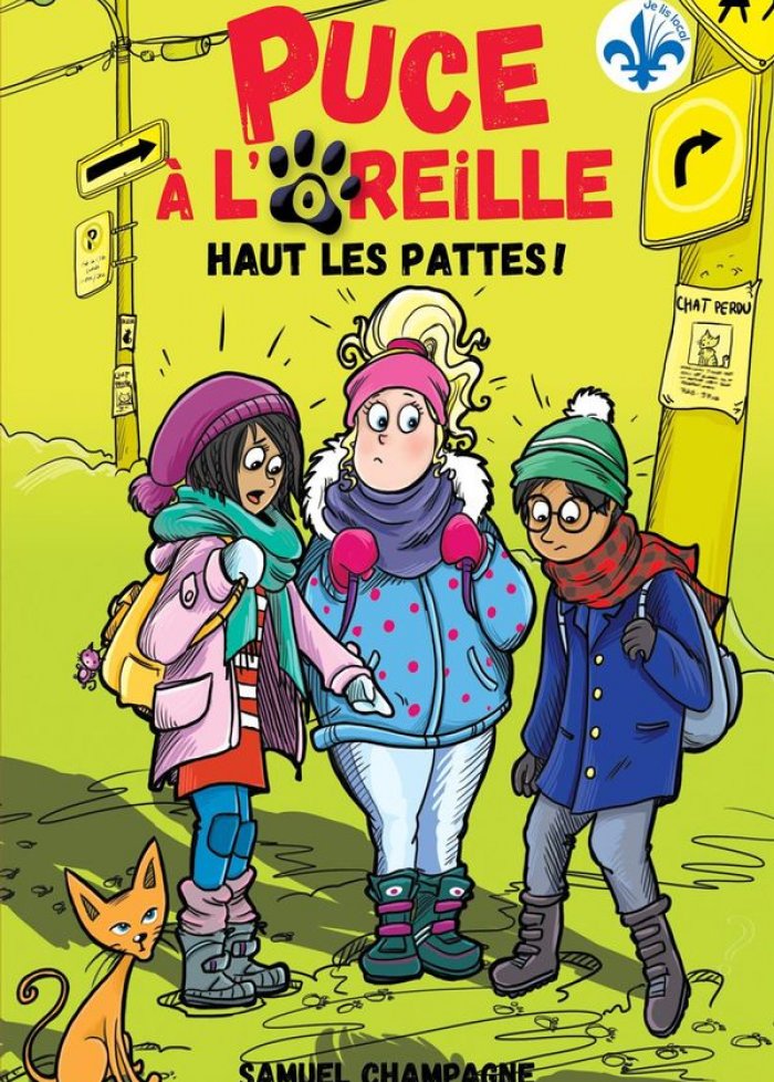 Puce à l'oreille t.1 Haut les pattes!