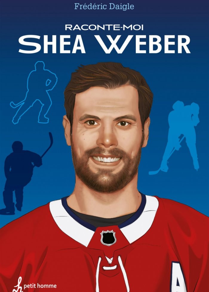 Raconte-moi t.30 Shea Weber