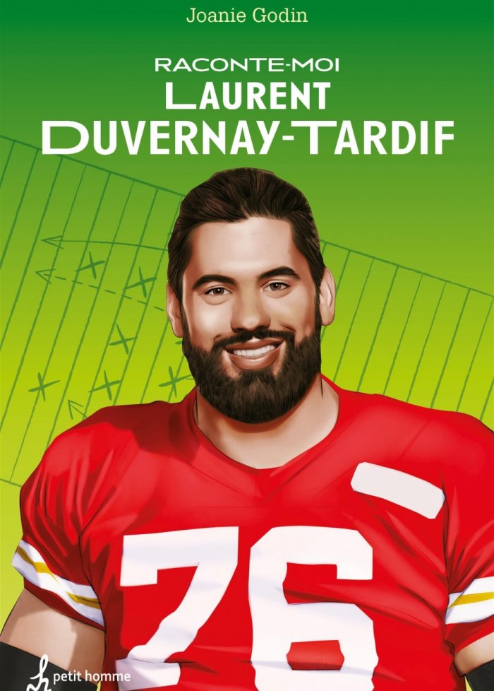 Raconte-moi t.39 Laurent Duvernay-Tardif