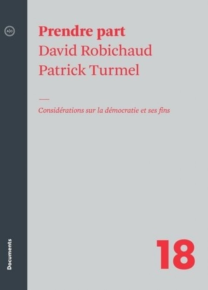 Prendre part : considérations sur la démocatrie et ses fins