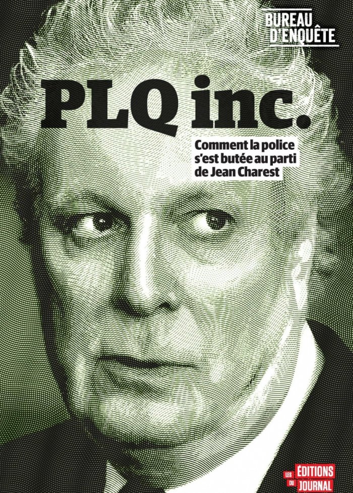 PLQ inc. : Comment la police s'est butée au parti de Jean Charest
