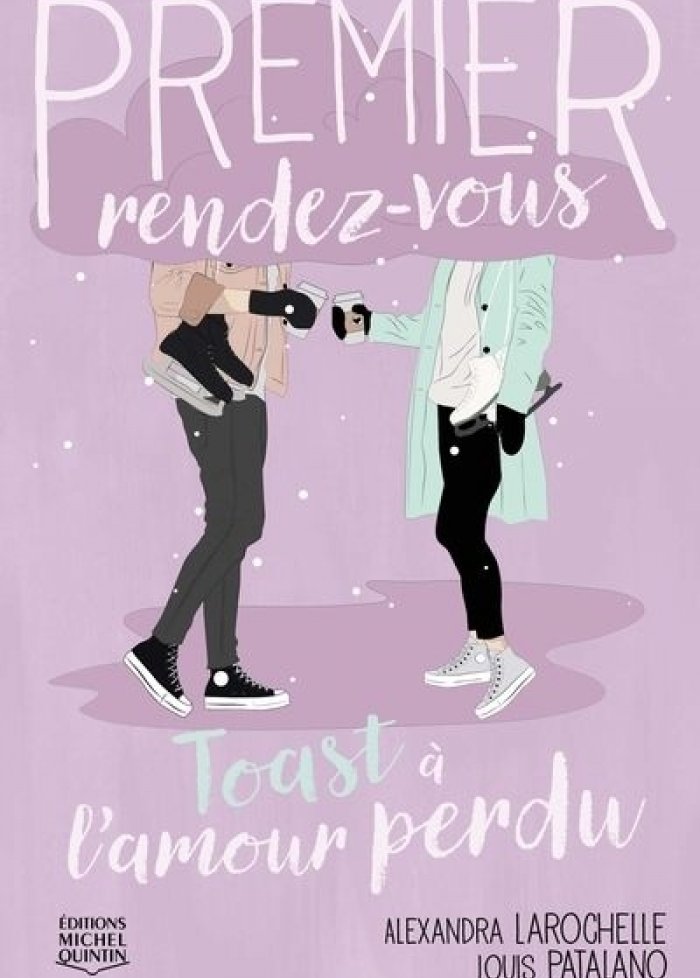 Premier rendez-vous t.4 Toast &agrave; l'amour perdu