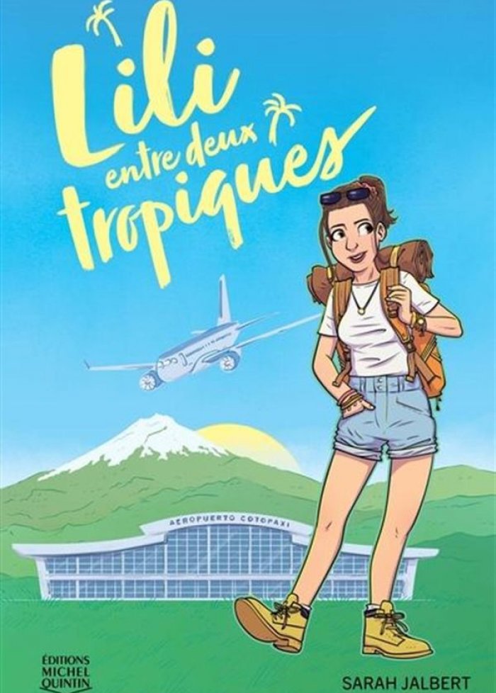 Lili t.1 Lili entre deux tropiques