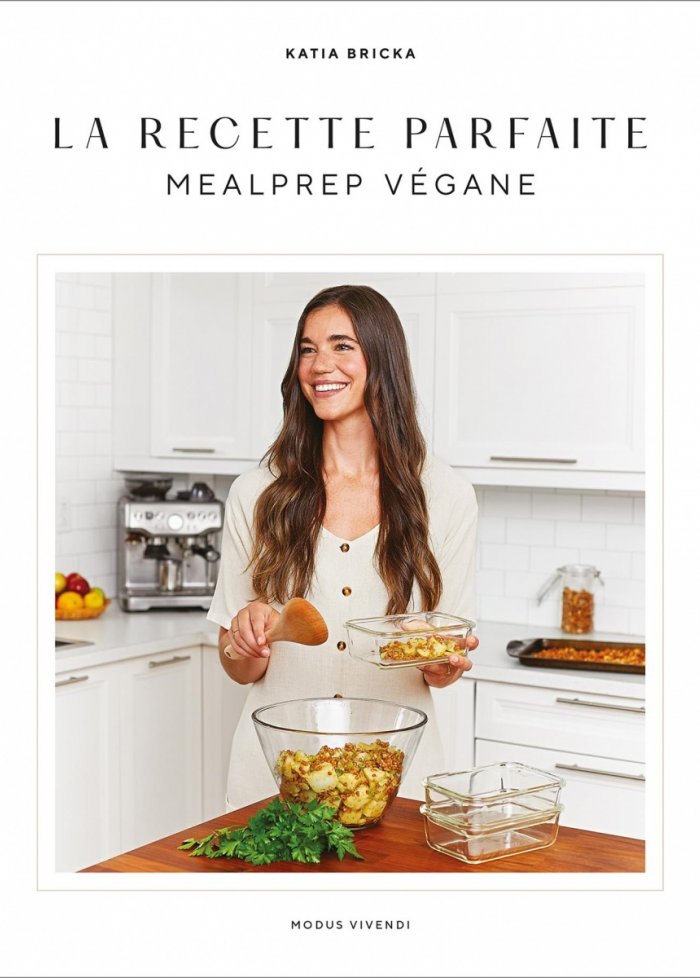 La recette parfaite : mealprep v&eacute;gane