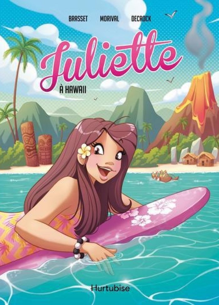 Juliette à Hawaii : la BD