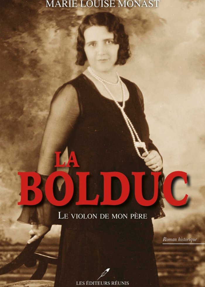 La Bolduc : le violon de mon pere ned