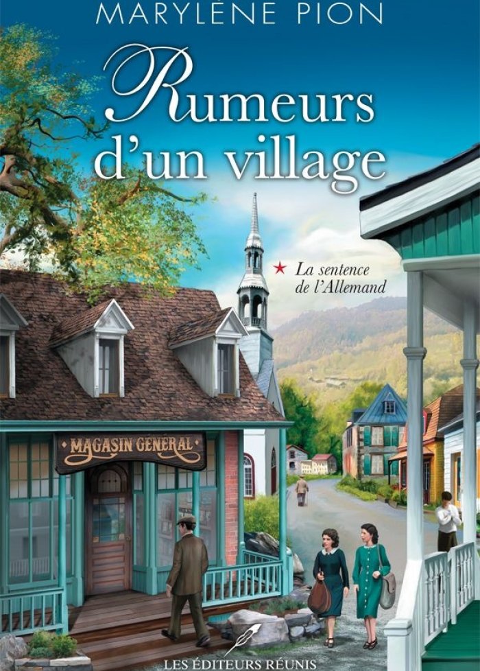 Rumeurs d'un village t.1 La sentence de l'Allemand