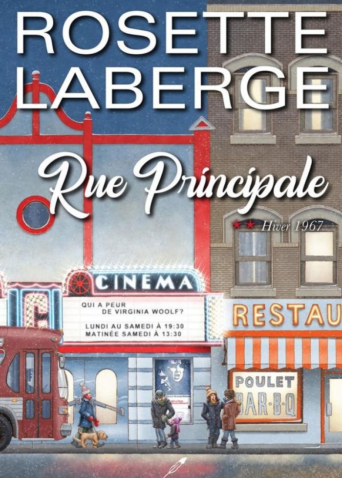 Rue principale t.2 Hiver 1967