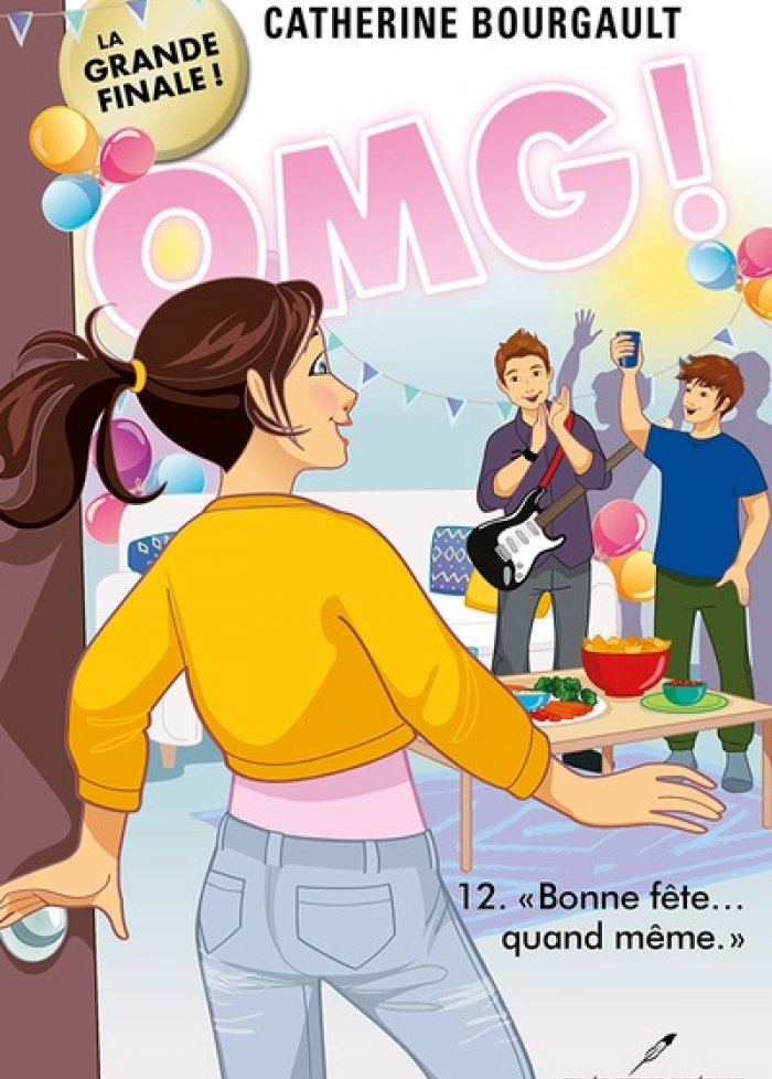 OMG! t.12 « Bonne fête... quand même! »