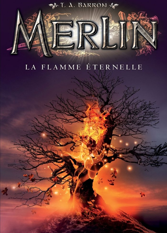 Merlin t.11 La flamme &eacute;ternelle