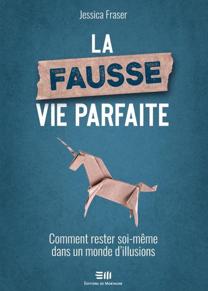 La fausse vie parfaite