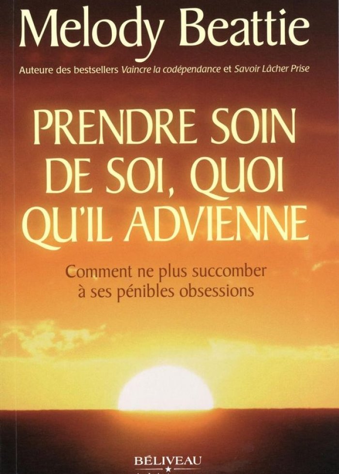Prendre soin de soi, quoi qu'il advienne
