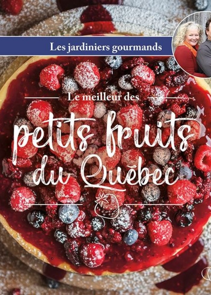 Le meilleur des petits fruits du Québec