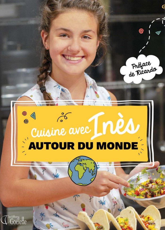 Cuisine avec In&egrave;s autour du monde