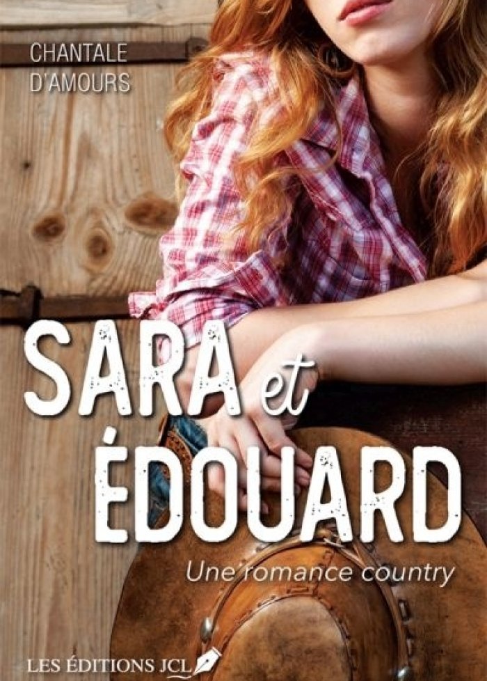 Une romance country t.1 Sara et Édouard