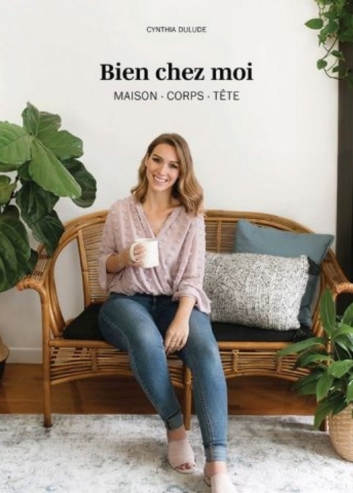 Bien chez moi : maison, corps, tête