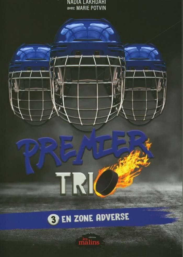 Premier trio t.3 En zone adverse