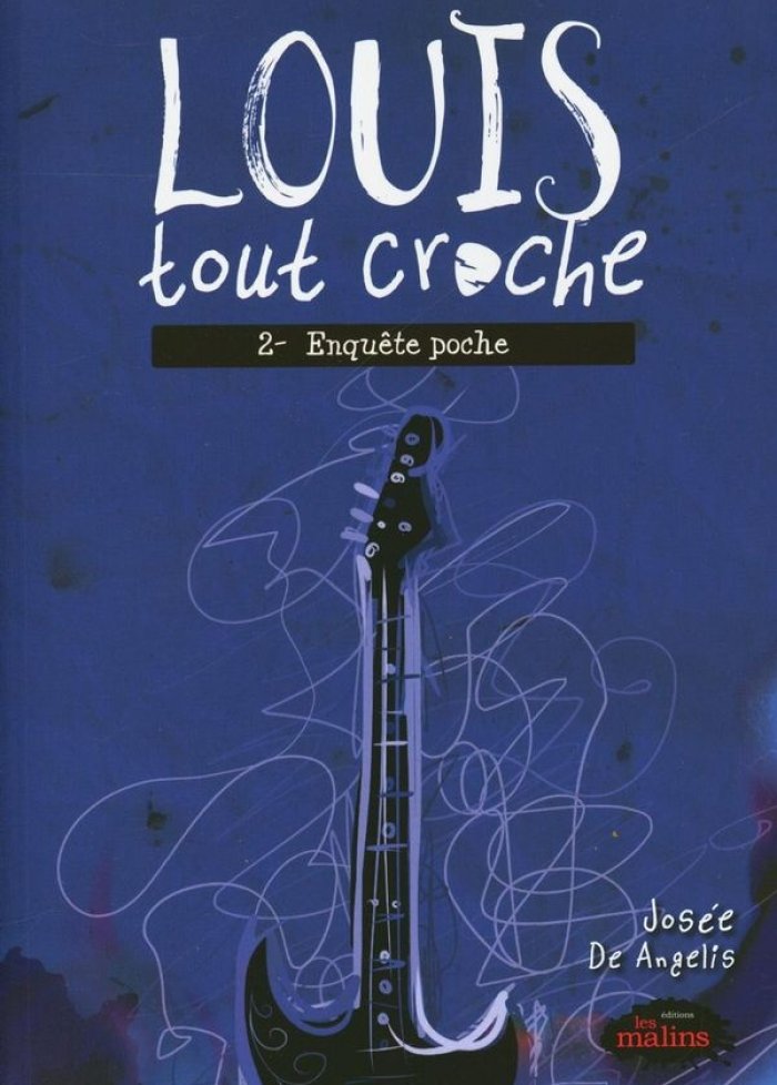 Louis tout croche t.2 Enqu&ecirc;te poche