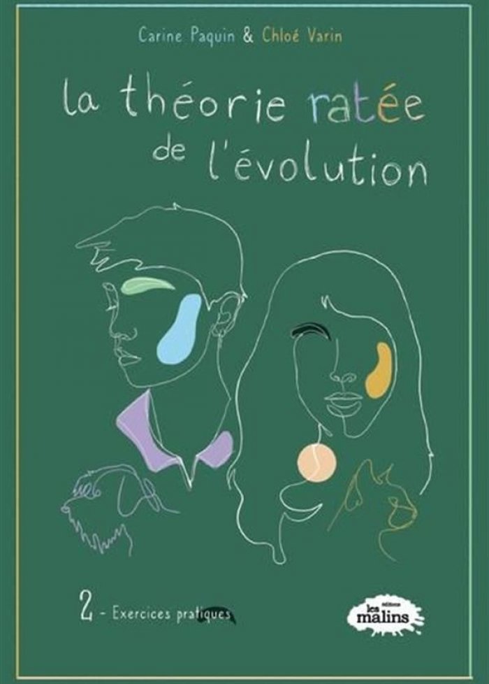 La th&eacute;orie rat&eacute;e de l'&eacute;volution t.2 Exercices pratiques