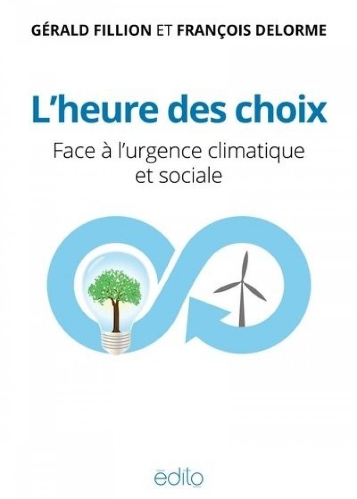 L'heure des choix : face &agrave; l'urgence climatique et sociale